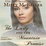 The Lady and the Mountain Promise cover image