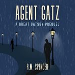 Agent Gatz cover image