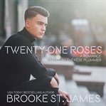 Twenty-One Roses : One Roses cover image