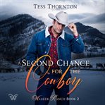 A Second Chance for the Cowboy cover image