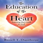 The Education of the Heart cover image