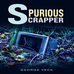 Spurious Scrapper cover image