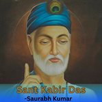 Sant Kabir Das cover image