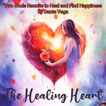 The Healing Heart cover image