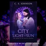 City of Light and Sun cover image