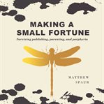 Making a Small Fortune cover image