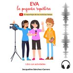 Eva, la pequeña reportera cover image