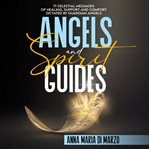 Angels and spirit guides cover image