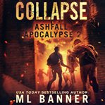Collapse. Ashfall apocalypse cover image