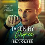 Taken by Chance cover image