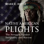 Native American Plights cover image
