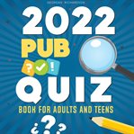 2022 pub quiz book for teens and adults cover image