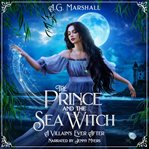 The Prince and the Sea Witch cover image