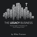 The Legacy Business cover image