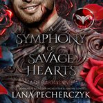 A symphony of savage hearts cover image