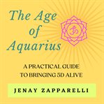 The Age of Aquarius cover image