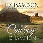 The cowboy and the champion cover image