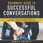 Beginners Guide to Successful Conversations cover image
