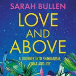 Love and Above cover image