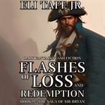 Flashes of Loss and Redemption cover image