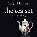 The Tea Set cover image