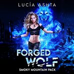 Forged Wolf cover image