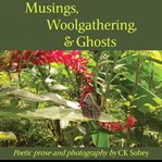 Musings, Woolgathering, & Ghosts cover image
