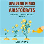 Dividend Kings and Aristocrats cover image