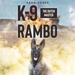 K-9 Rambo : 9 Rambo cover image