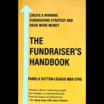 The Fundraiser's Handbook cover image
