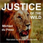 Justice of the Wild cover image