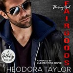 The Very Bad Fairgoods - Their Ruthless Bad Boys: A Smoking Hot Southern Bad Boys Boxset : Their Ruthless Bad Boys cover image
