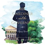 Mr. Gardiner and the Governess cover image