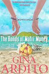 The bonds of matri-money cover image
