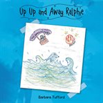 Up Up and Away Ralphie cover image