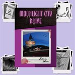 Moonlight City Drive cover image