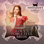 Ezra's Forgetful Bride cover image