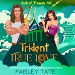Trident True Love cover image