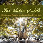 The Author of Life cover image