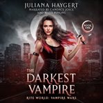 The Darkest Vampire cover image