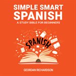 Simple Smart Spanish cover image