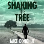 Shaking the Tree cover image