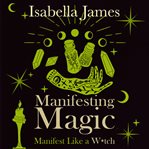 Manifesting Magic cover image