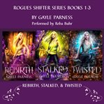Rogues Shifter Box Set : Books #1-3 cover image