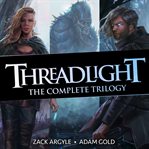 The Threadlight Trilogy cover image