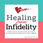 Healing From Infidelity cover image