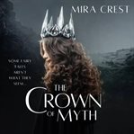 The Crown of Myth cover image