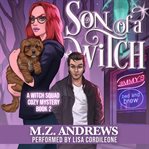 Son of a witch. Witch squad cozy mystery cover image