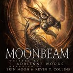 Moonbeam : Beam Series, Book 1 cover image