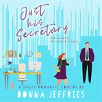 Just his secretary cover image